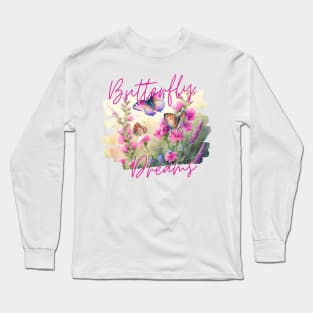 Pink Butterfly Dreams Long Sleeve T-Shirt